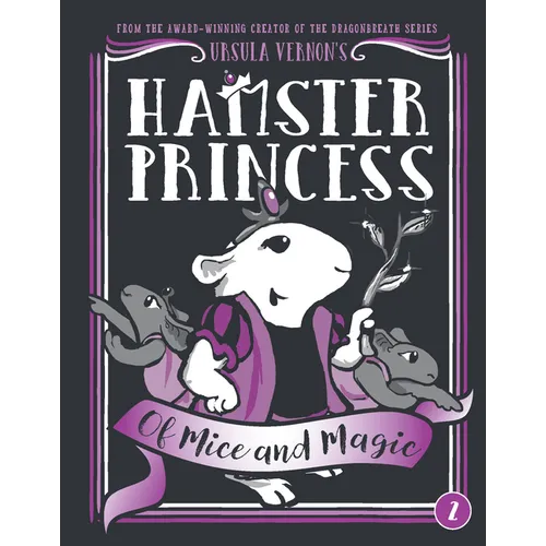 Hamster Princess: Of Mice and Magic