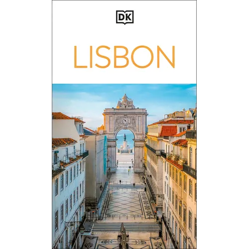 DK Lisbon: Must-See Sights. Culture & History. Detailed Maps & Tours. Covers Alfama, Baixa, Belém, Chiado, & More