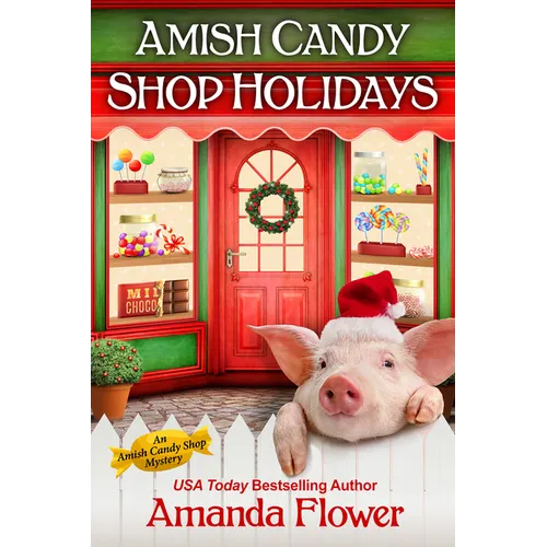 Amish Candy Shop Holidays
