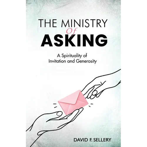 The Ministry of Asking