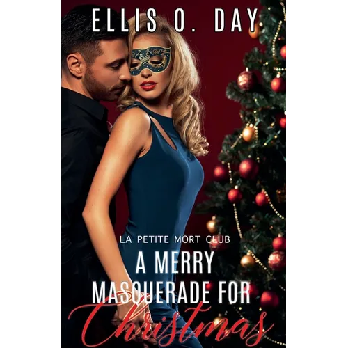 A Merry Masquerade For Christmas