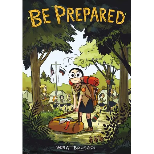 Be Prepared: A Graphic Novel