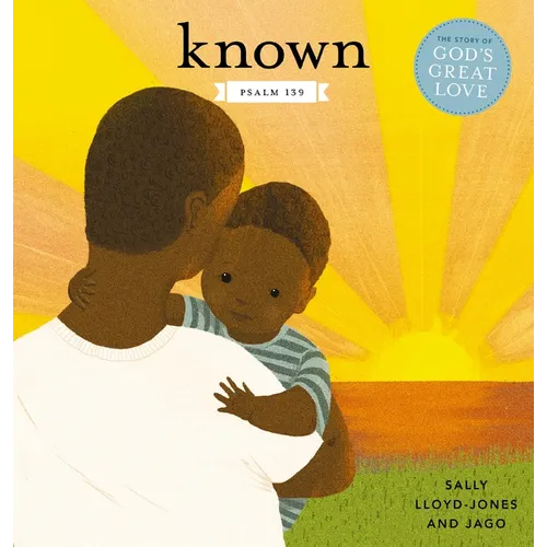 Known: Psalm 139