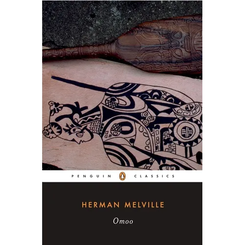 Omoo: A Narrative of Adventures in the South Seas