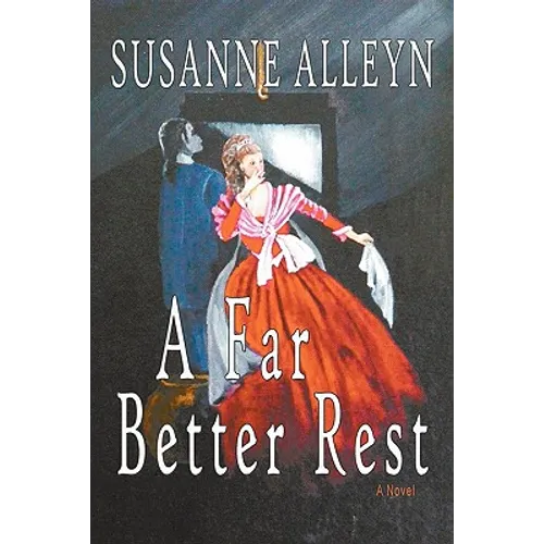 A Far Better Rest