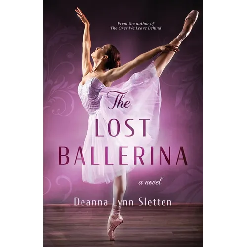 The Lost Ballerina