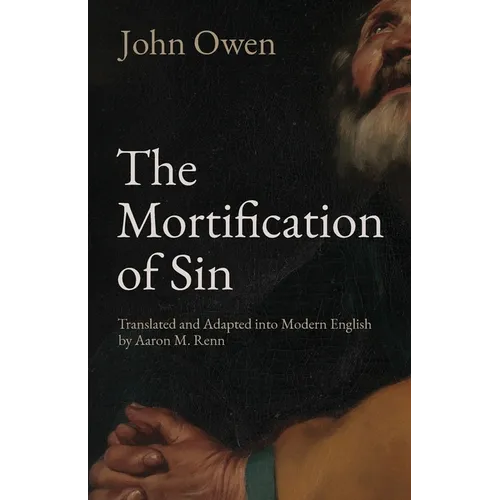 The Mortification of Sin