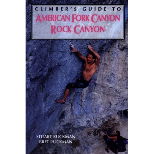 Climber's Guide to American Fork/Rock Canyon
