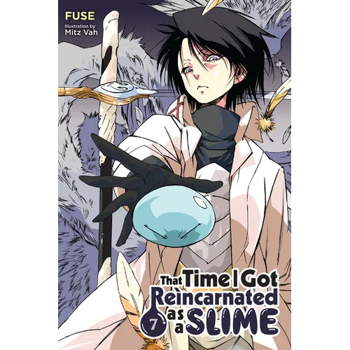 That Time I Got Reincarnated as a Slime, Vol. 7 (Light Novel): Volume 7