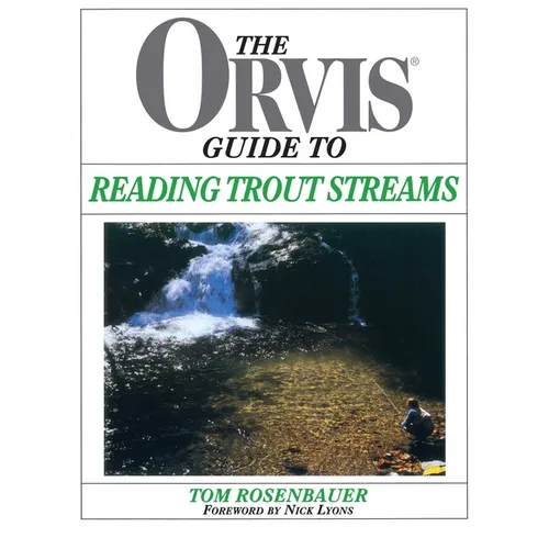 Orvis Guide to Reading Trout Streams - Paperback