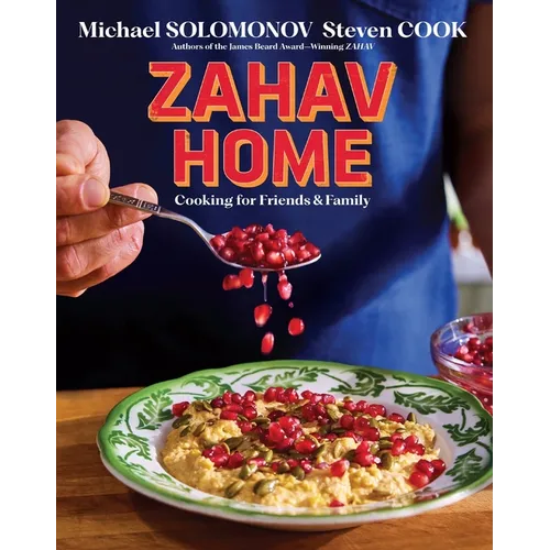 Zahav Home: Cooking for Friends & Family