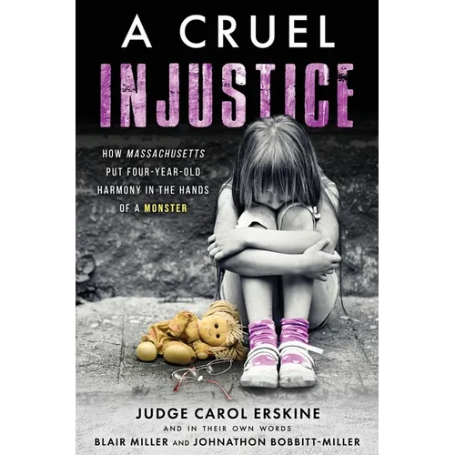 A Cruel Injustice