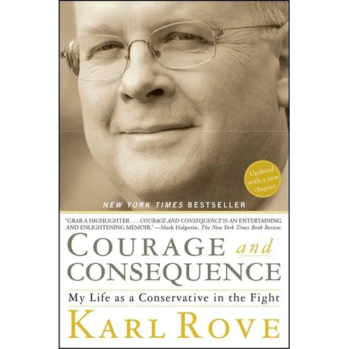 Courage and Consequence - Paperback