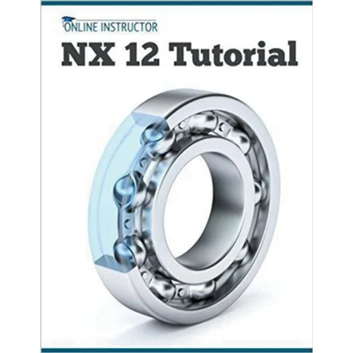 NX 12 Tutorial