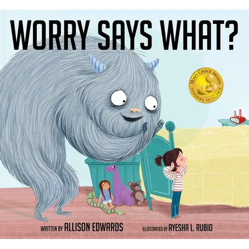 Worry Says What?