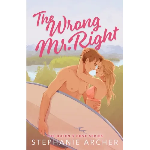 The Wrong Mr. Right