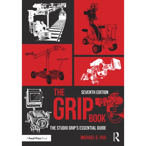 The Grip Book: The Studio Grip's Essential Guide