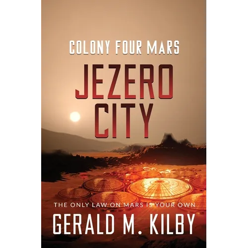 Jezero City: Colony Four Mars