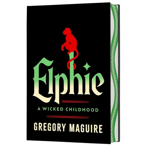 Elphie (Deluxe Limited Edition): A Wicked Childhood