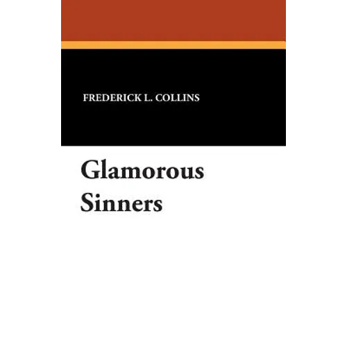 Glamorous Sinners