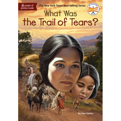 What Was the Trail of Tears?