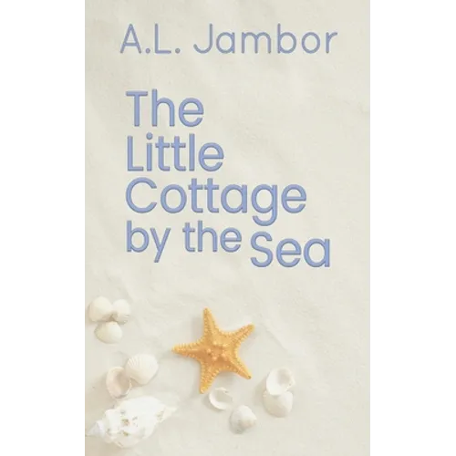 The Little Cottage by the Sea