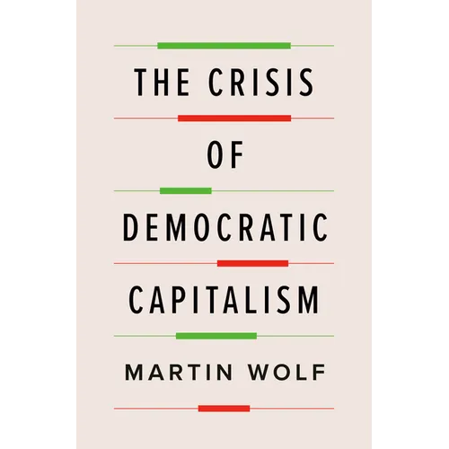 The Crisis of Democratic Capitalism
