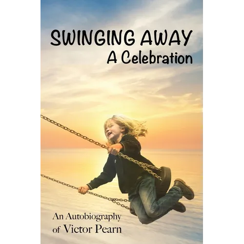 Swinging Away: A Celebration