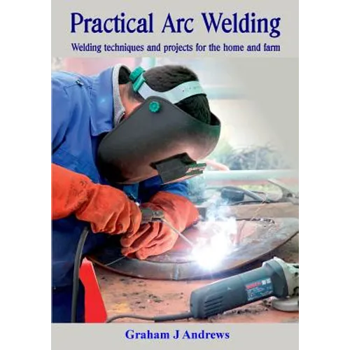 Practical Arc Welding