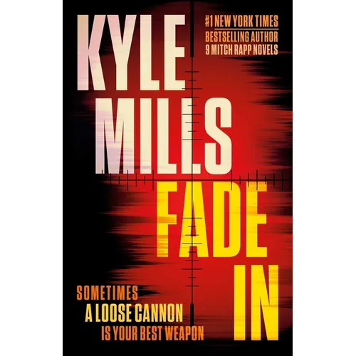 Fade in: A Thriller