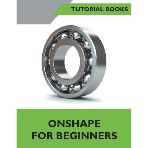 Onshape For Beginners