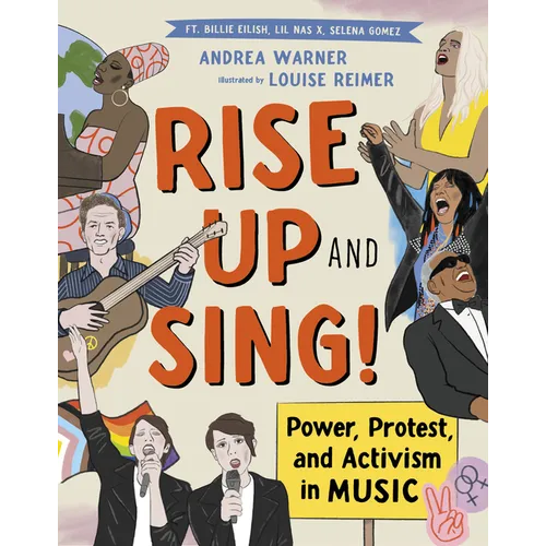 Rise Up and Sing!: Power, Protest, and Activism in Music