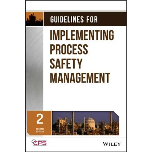 Guidelines for Implementing Process Safety Management