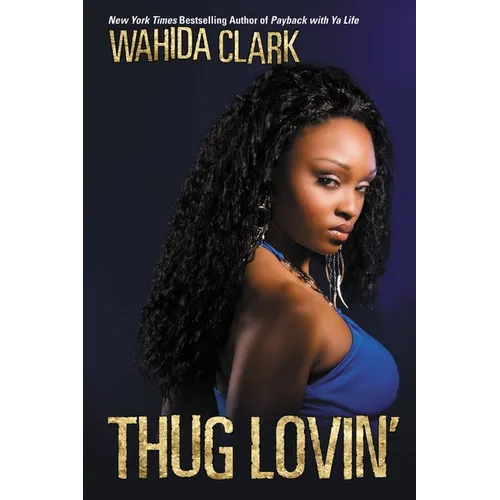 Thug Lovin'