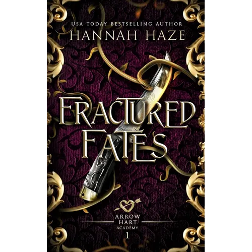 Fractured Fates
