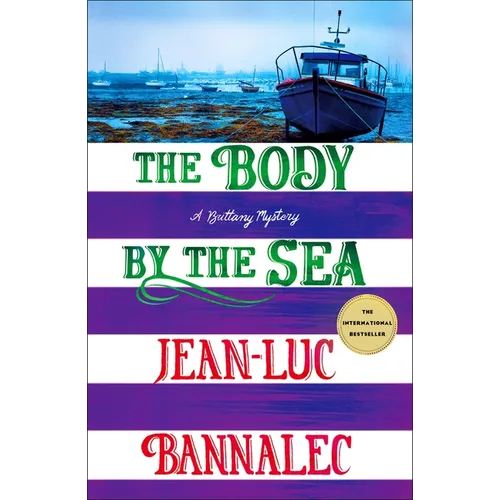 The Body by the Sea: A Brittany Mystery