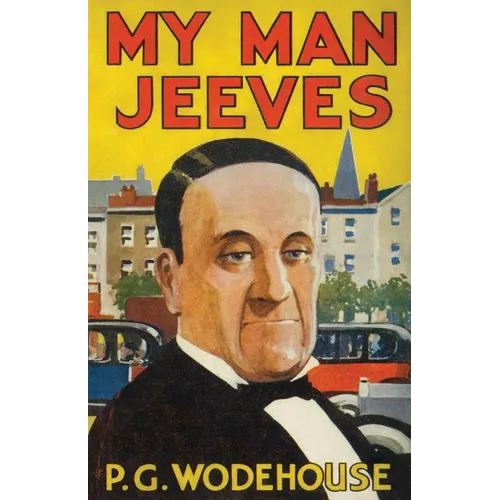 My Man, Jeeves: Heritage Facsimile Edition