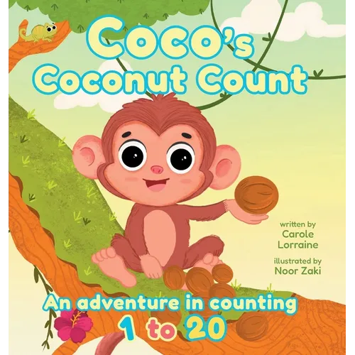 Coco's Coconut Count: An adventure in counting 1 to 20