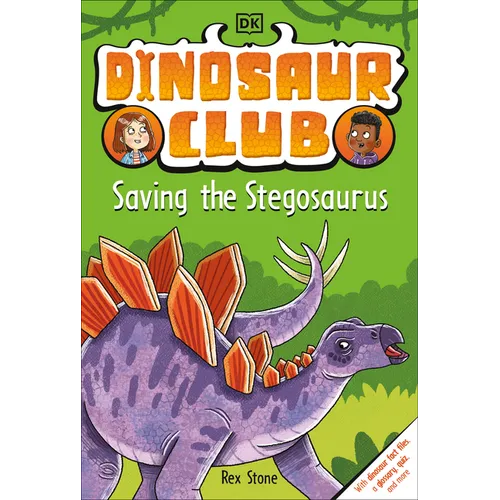 Dinosaur Club: Saving the Stegosaurus