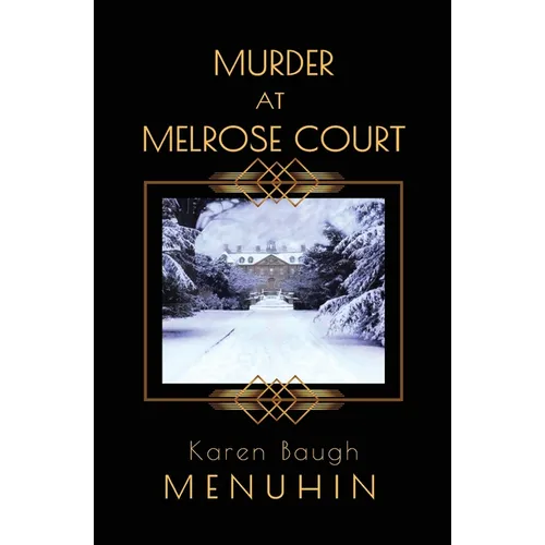 Murder at Melrose Court: A 1920s Country House Christmas Murder