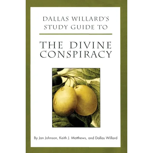 Dallas Willard's Study Guide to the Divine Conspiracy