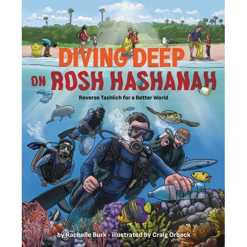 Diving Deep on Rosh Hashanah: Reverse Tashlich for a Better World