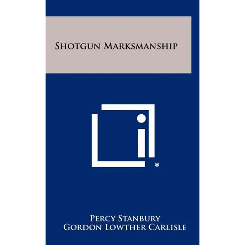 Shotgun Marksmanship