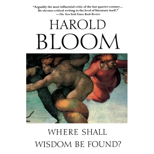 Where Shall Wisdom Be Found?