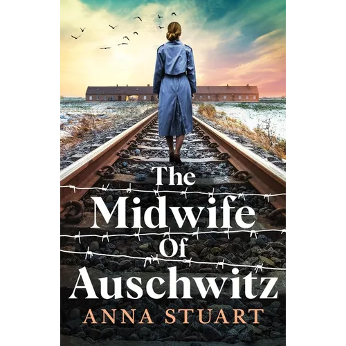 The Midwife of Auschwitz