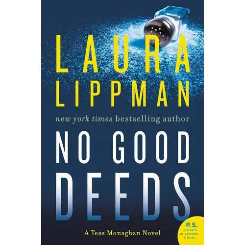 No Good Deeds: A Tess Monaghan Novel