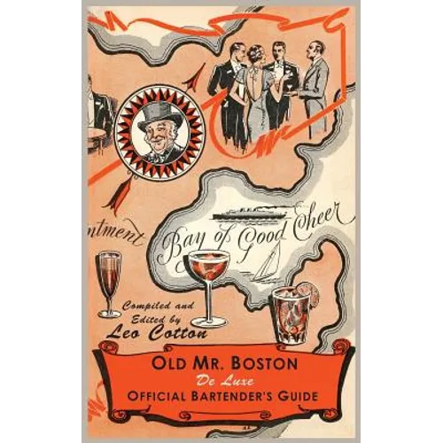 Old Mr. Boston Deluxe Official Bartender's Guide
