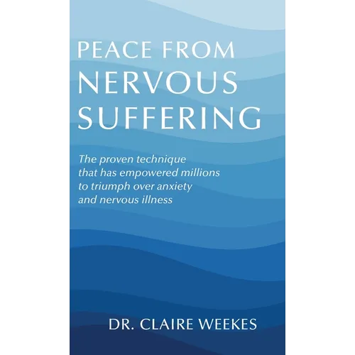 Peace from nervous suffering
