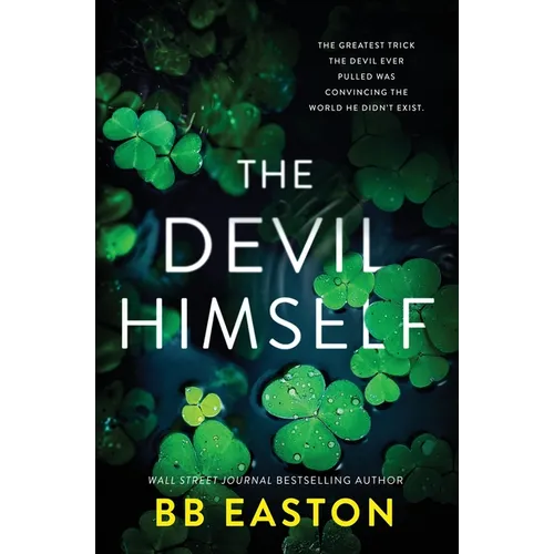 The Devil Himself: A Dark Irish Mafia Romance (Special Edition)