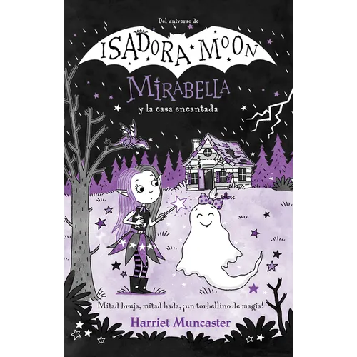 Mirabella Y La Casa Encantada / Mirabelle and the Haunted House